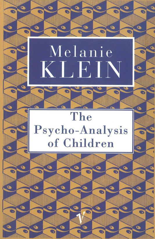 The Psychoanalysis of Children