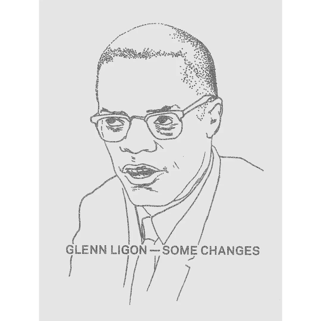 Glenn Ligon: Some Changes