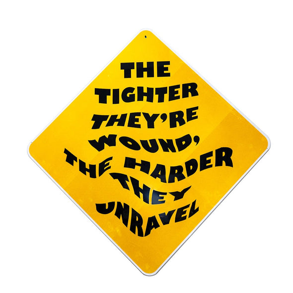 AAM x Urs Fischer: The Tighter They're Wound Caution Sign